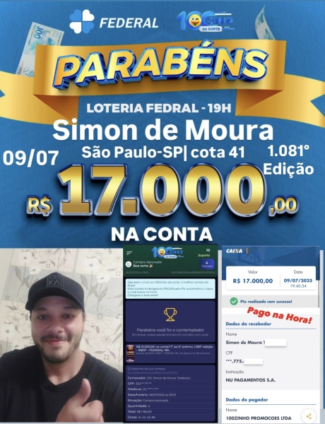 R$ 21.000,00 na conta!!  1º ao 5º prêmio. 1.081º edição - 09/07 - FEDERAL   19h.