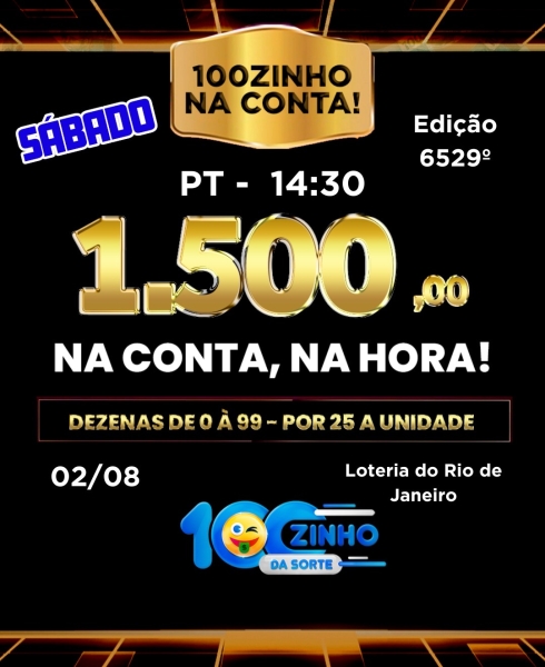 R$ 1.500,00 NA CONTA! 6.534° EDIÇÕES - PT   14:30h.