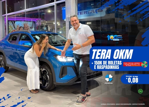 VW Tera 0KM! + 150Mil Reais em roletas premiadas.   183º edição.